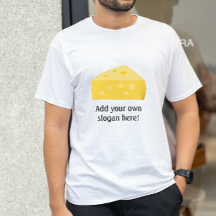 Camiseta Queijo Grande: Slogan Personalizável