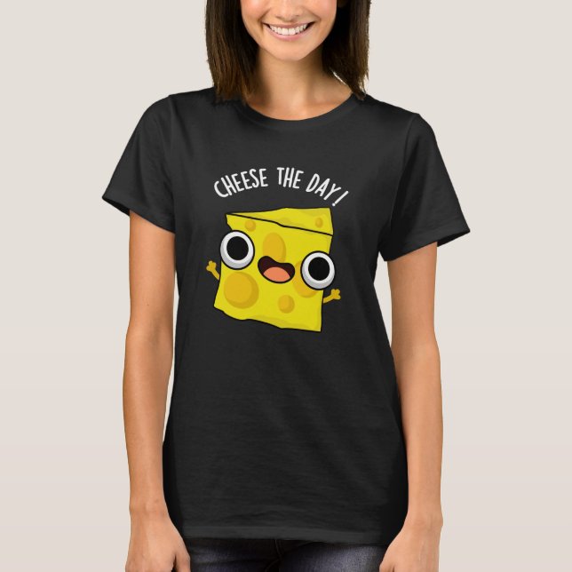 Camiseta Queijo No Dia Engraçado Comida Engraçado Pun Dark  (Frente)