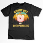 Camiseta Queimado, Mas Otimista Retro De Acampamento Marshm<br><div class="desc">Queimada,  Mas Otimista Vintage de Acampamento Marshmellow</div>