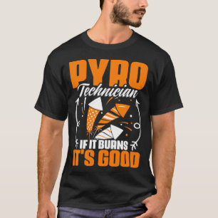 Camiseta Queimaduras É Bom Fogo Pirotécnico Pyro Tech