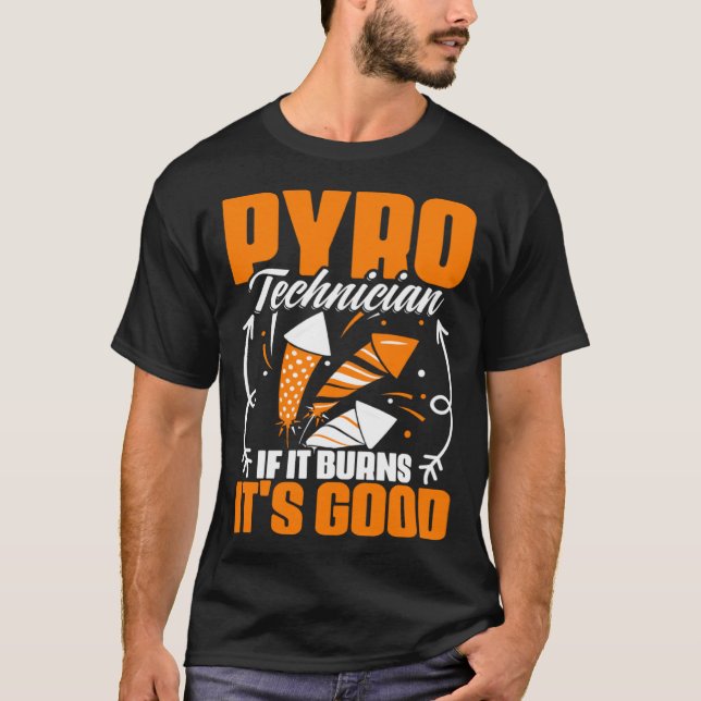 Camiseta Queimaduras É Bom Fogo Pirotécnico Pyro Tech (Frente)