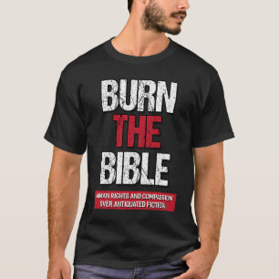 Camiseta Queimar A Declaração Agnóstico Athiest Da Bíblia
