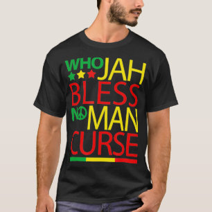 Camiseta Quem Abençoa Nenhum Homem Maldita Rasta