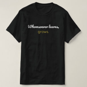 Camiseta Quem aprende cresce