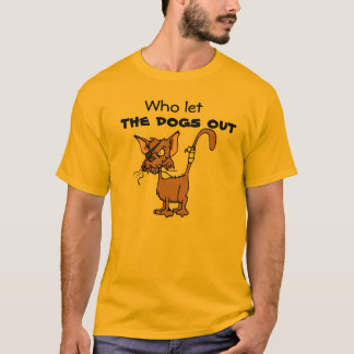 Camiseta Quem deixou os cães para fora