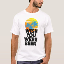 Camiseta Quem dera que você fosse o pôr do sol da praia de