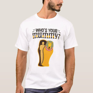 Camiseta Quem é a sua mãe, um antigo Egito engraçado