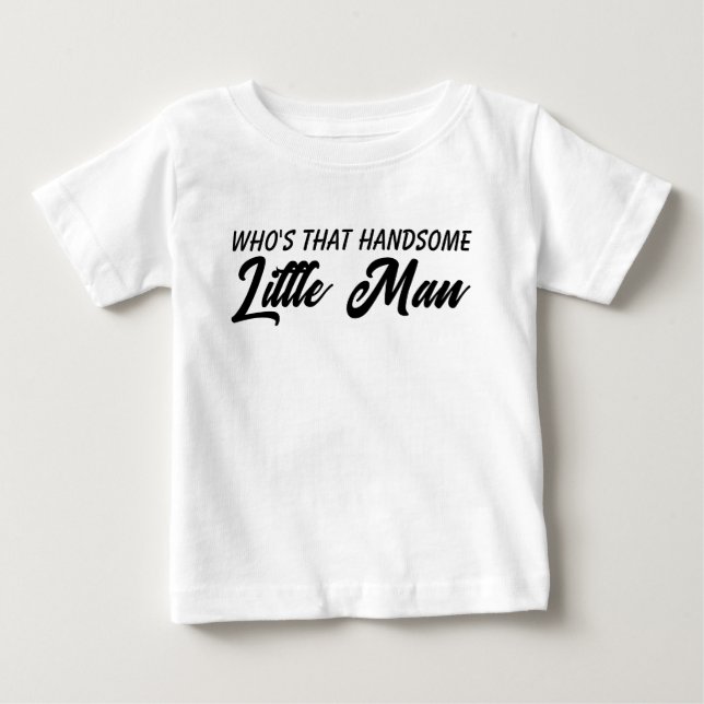Camiseta Quem É Esse Homemzinho Bonito (Frente)