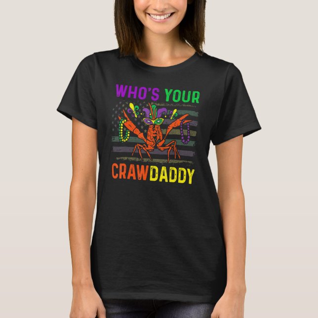 Camiseta Quem é o seu Crawdaddy Lagostim Carnaval de Mardi  (Frente)