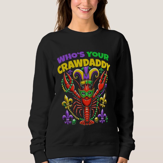 Camiseta Quem é o Seu Crawdaddy Presente do Bobo da Lagosti (Frente)