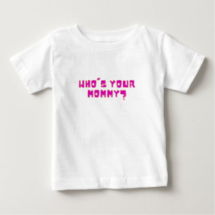 Camiseta Quem é Sua Mamãe Engraçado