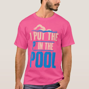Camiseta Quem Eu Coloquei O P Na Piscina Engraçado Nadando