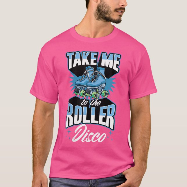 Camiseta Quem Me Leva Ao Roller Disco 70S Roller Skating? (Frente)