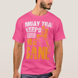 Camiseta Quem Muay Thai Me Mantém Sane I Thai Boxing I Muay