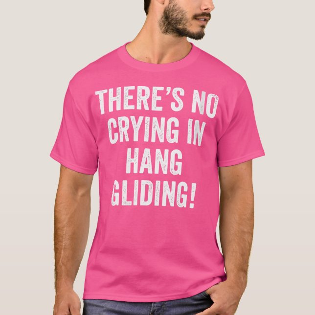 Camiseta Quem Não Chora Em Grelha De Paraglider Ha? (Frente)