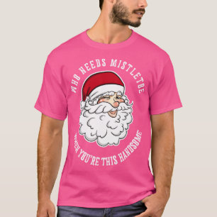 Camiseta Quem precisa de mistério quando você é um belo Fun