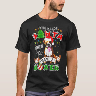 Camiseta Quem Precisa De Papais noeis Quando Você Tem Um Ca
