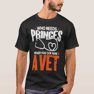 Camiseta Quem precisa de príncipes quando você pode ter uma