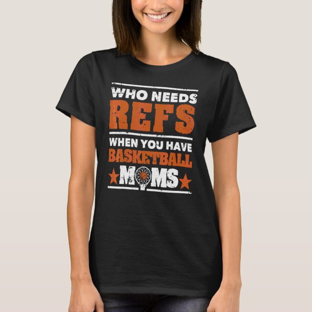 Camiseta Quem Precisa De Reflexão Quando Você Tem Mães De B (Frente)