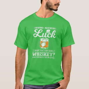 Camiseta Quem Precisa De Sorte, Dia de São Patrício Engra