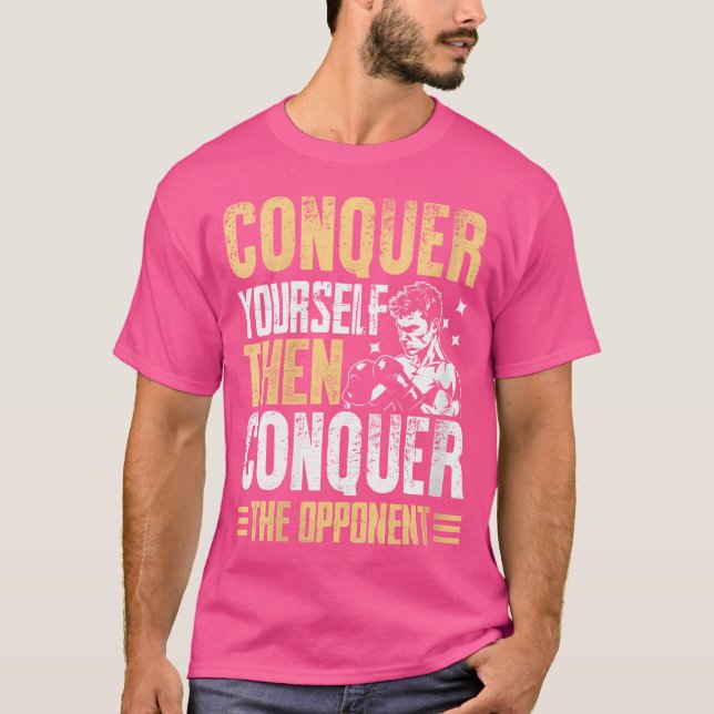 Camiseta Quem Se Conquistar Então Conquiste O Muay Oponente (Frente)