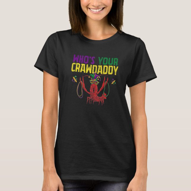 Camiseta Quem Seu Crawaddy Crawfish Jester Miçanga Mães Eng (Frente)