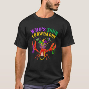 Camiseta Quem Seu Crawaddy Crawfish Jester Miçanga Mães Eng