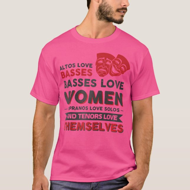 Camiseta Quem Sopranos Ama Solos E Tenores Se Ama (Frente)