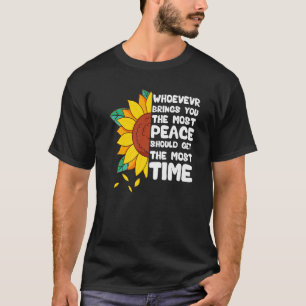 Camiseta Quem Traz Mais Paz Para Você Deve Pegar O M