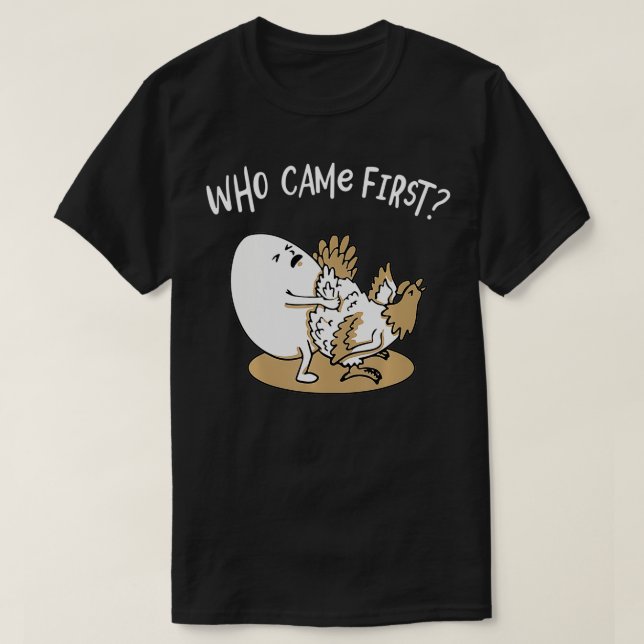 Camiseta Quem Veio Primeiro Galinha ou Galinha de Ovo (Frente do Design)