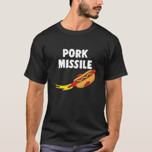 Camiseta Quente-Cão Míssil de Pork Wiener Foguete Nave En