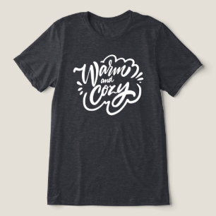 Camiseta Quente e Cozy