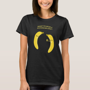 Camiseta Quer Ouvir Um Foto De Banana De Piada De Potássio