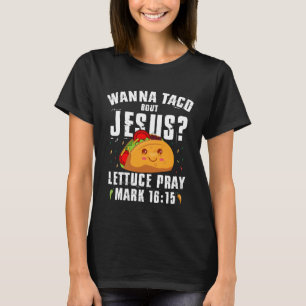 Camiseta Quer Taco Sobre Jesus Cinco de Maio Cristão 