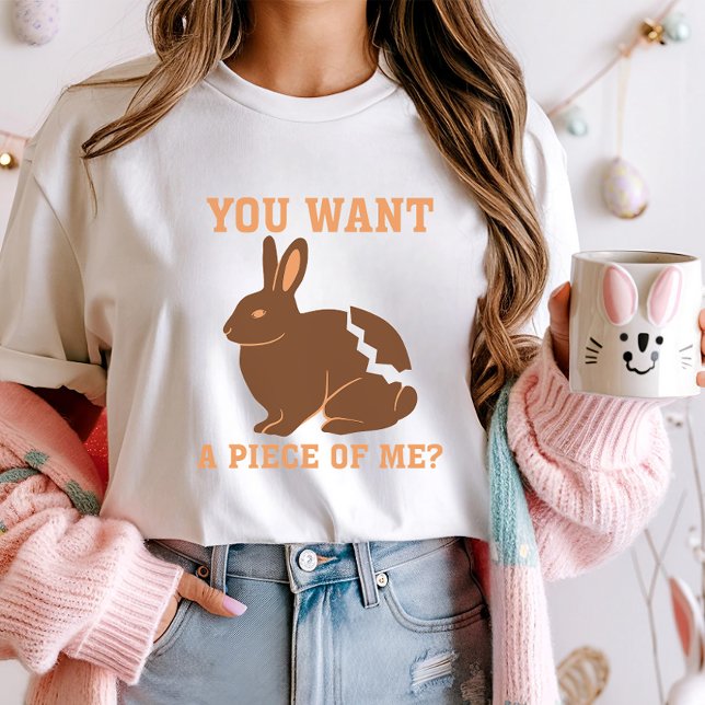Camiseta Quer um pedaço de mim? Chocolate Coelho da Páscoa (Criador carregado)