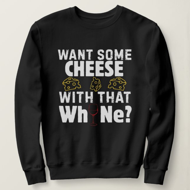 Camiseta Quer Um Pouco de Queijo Com Esse Choro? (Frente do Design)