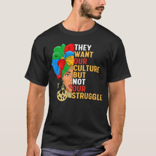 Camiseta Querem A Nossa Cultura, Mas Não A Nossa Diálise De