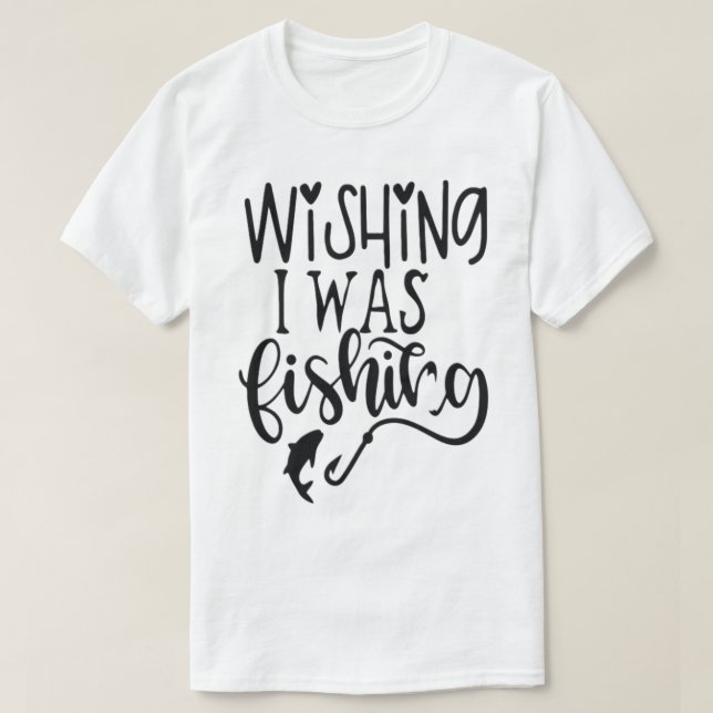 Camiseta Queria estar pescando (Frente do Design)