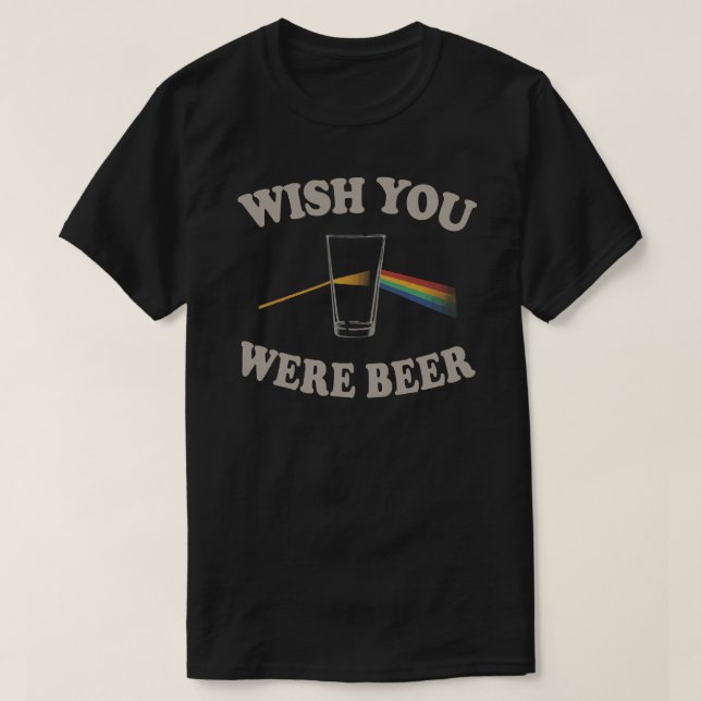 Camiseta Queria que você fosse cerveja (Frente do Design)