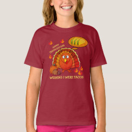 Camiseta Queria SER Tacos Turquia, OBRIGADA A Unisex T-