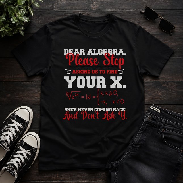 Camiseta Querida Álgebra Piada de Professor de Matemática H (Criador carregado)