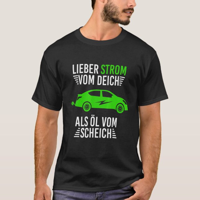 Camiseta Querida Eletricidade Do Deich Como Óleo De Xeque, (Frente)