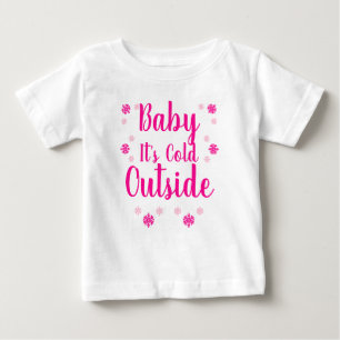 Camiseta Querida, está frio lá fora