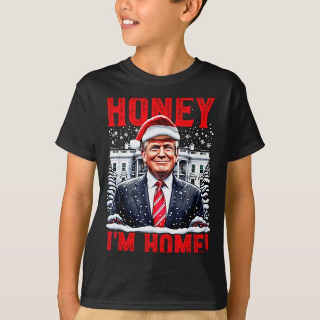 Camiseta Querida, Estou em Casa! Piadas de Natal Trump  (Frente)
