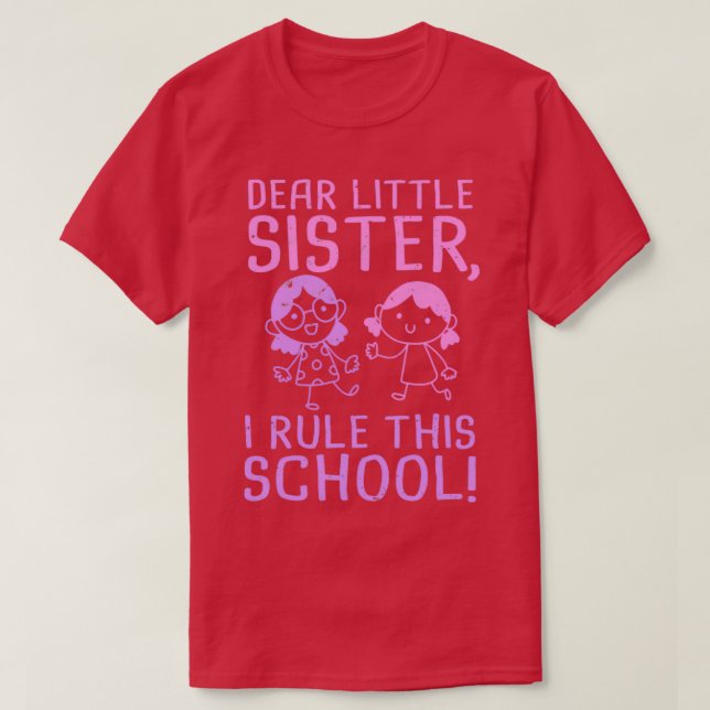 Camiseta Querida irmãzinha Primeiro dia da escola (Frente do Design)