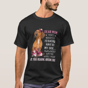 Camiseta Querida mãe, dono de cachorro feliz Dia de as mães