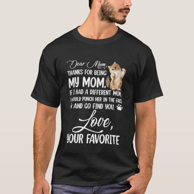 Camiseta Querida Mãe Obrigados Por Ser Minha Mãe (Frente)