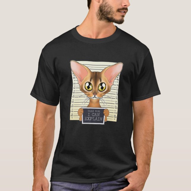 Camiseta Querida Mãe, Posso Explicar Que Eu Gato Abissinian (Frente)