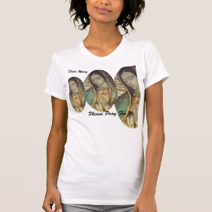 CAMISETA QUERIDA MARY, POR FAVOR, ORTE POR MIM
