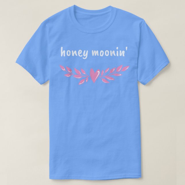 Camiseta Querida Moonin Honeymoon Bridal Party Recentemente (Frente do Design)